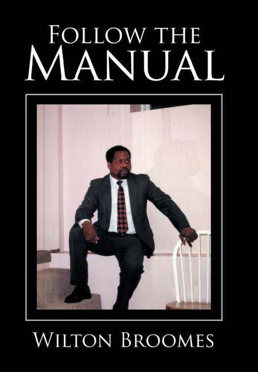 Produktbild: Broomes, W: Follow the Manual