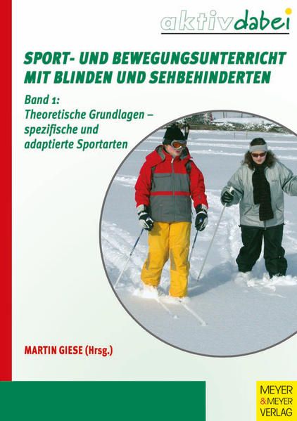 Produktbild: Giese, M: Sport und Bewegungsunterricht mit Blinden