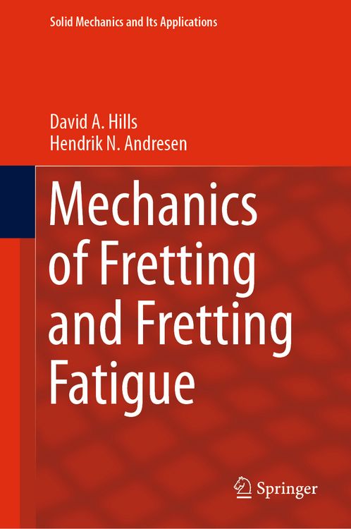 Produktbild: Mechanics of Fretting and Fretting Fatigue