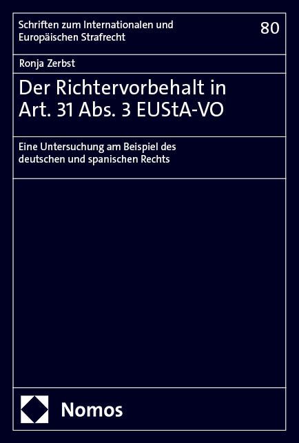 Produktbild: Der Richtervorbehalt in Art. 31 Abs. 3 EUStA-VO