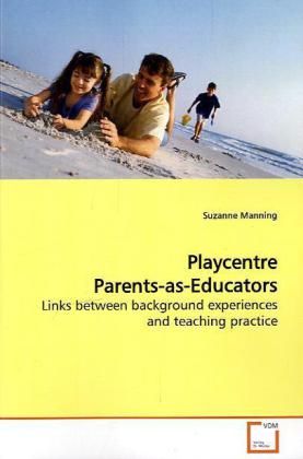 Produktbild: Manning, S: Playcentre Parents-as-Educators