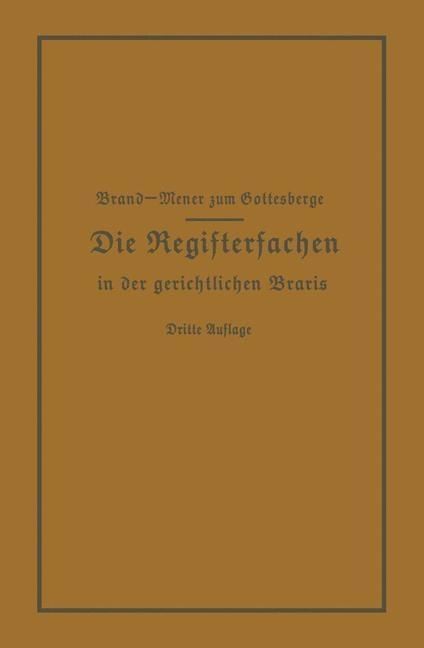 Produktbild: Die Registersachen Handelsregister Genossenschafts-, Vereins-, G&uuml;terrechts-, Muster-, Schiffs- und Schiffsbauwerks-Register in der gerichtlichen Praxi