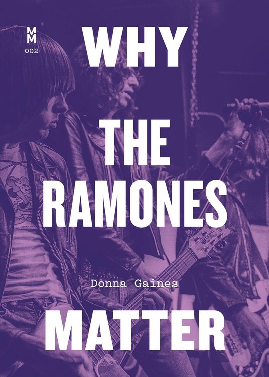 Produktbild: Why the Ramones Matter