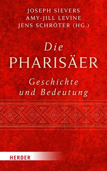 Produktbild: Die Pharis&auml;er &ndash; Geschichte und Bedeutung