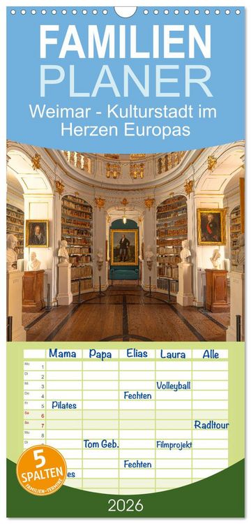 Produktbild: Familienplaner 2026 - Weimar - Kulturstadt im Herzen Europas mit 5 Spalten (Wandkalender, 21 x 45 cm) CALVENDO