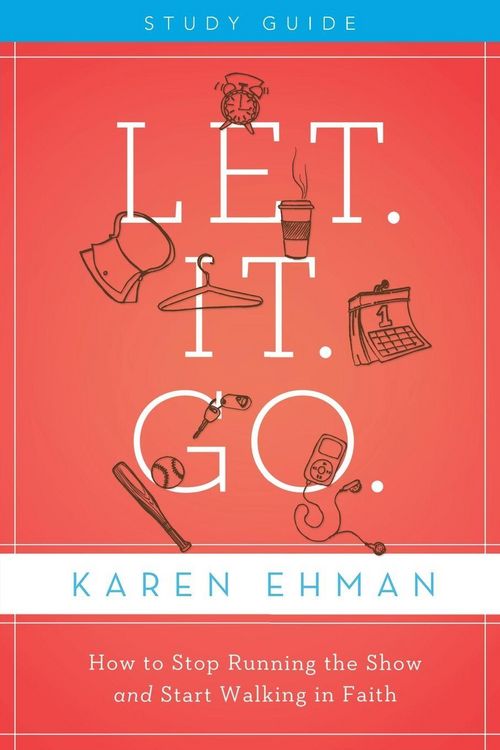Produktbild: The Let. It. Go. Bible Study Guide