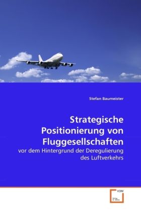 Produktbild: Baumeister, S: Strategische Positionierung von Fluggesellsch