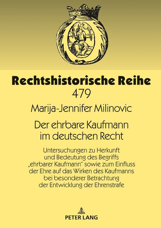 Produktbild: Der ehrbare Kaufmann im deutschen Recht