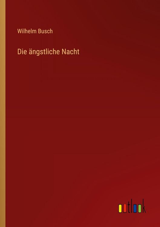 Produktbild: Die &auml;ngstliche Nacht