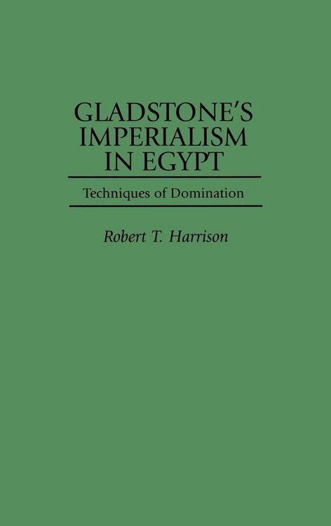Produktbild: Gladstone's Imperialism in Egypt