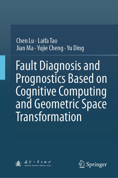 Produktbild: Fault Diagnosis and Prognostics Based on Cognitive Computing and Geometric Space Transformation