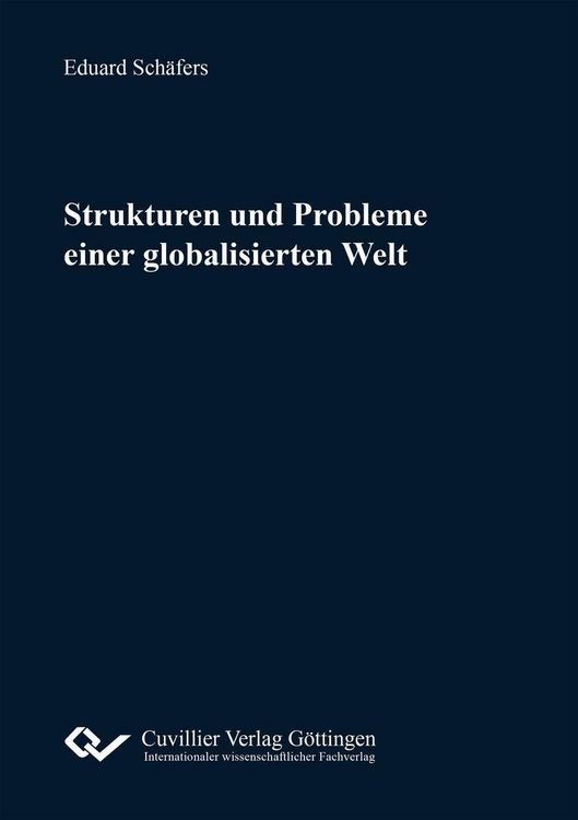 Produktbild: Strukturen und Probleme einer globalisierten Welt