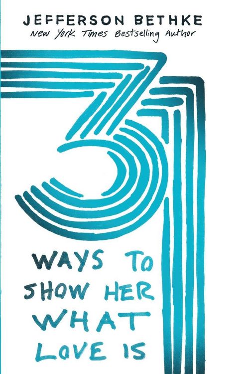 Produktbild: Un 31 Ways to Show Her What Love Is
