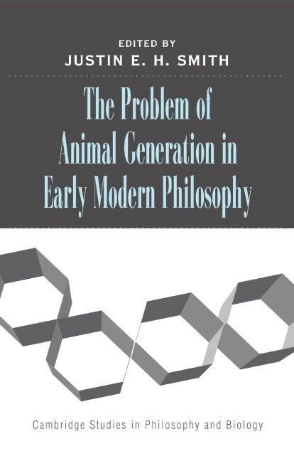 Produktbild: The Problem of Animal Generation in Early Modern Philosophy