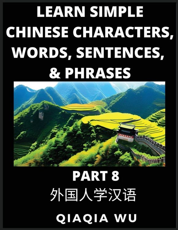 Produktbild: Learn Simple Chinese Characters, Words, Sentences, and Phrases (Part 8)