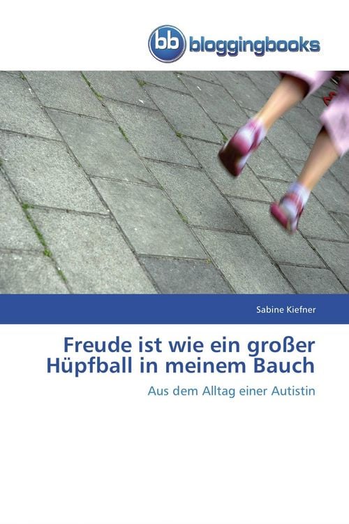 Produktbild: Freude ist wie ein gro&szlig;er H&uuml;pfball in meinem Bauch