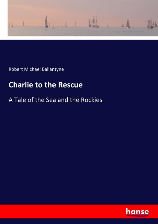 Produktbild: Charlie to the Rescue