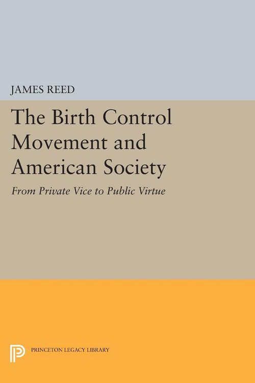 Produktbild: The Birth Control Movement and American Society