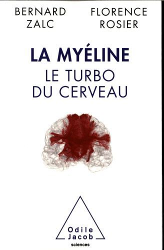 Produktbild: La my&eacute;line, le turbo du cerveau
