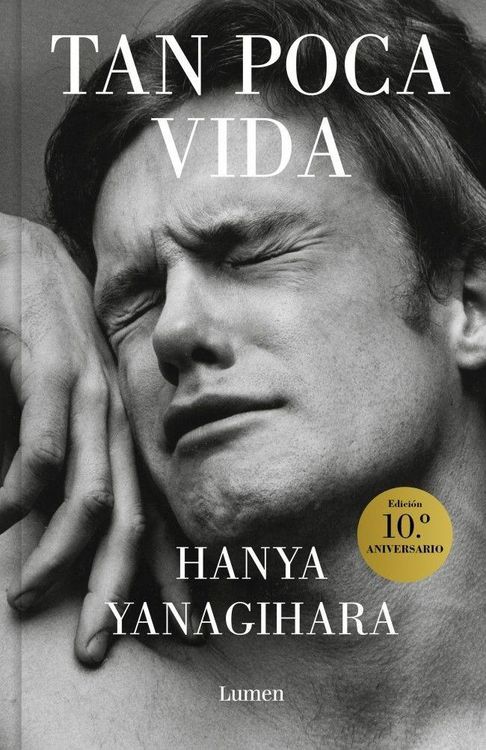Produktbild: Tan Poca Vida (Edici&atilde;3n Especial Con Cantos Pintados) / A Little Life (Special Edition with Sprayed Edges)