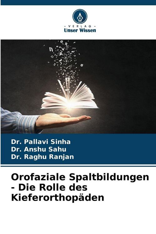 Produktbild: Orofaziale Spaltbildungen - Die Rolle des Kieferorthop&auml;den