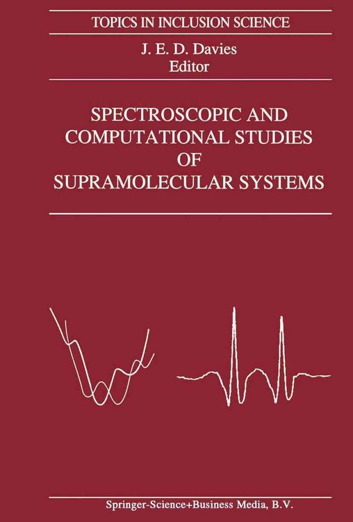 Produktbild: Spectroscopic and Computational Studies of Supramolecular Systems