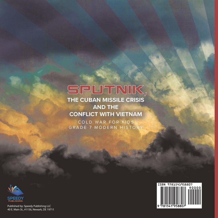 Produktbild: Sputnik, The Cuban Missile Crisis and The Conflict with Vietnam | Cold War for Kids | Grade 7 Modern History
