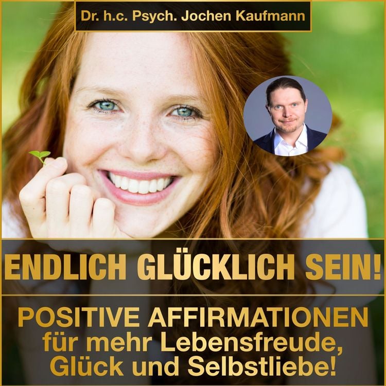 Produktbild: Endlich gl&uuml;cklich sein!