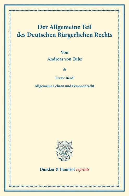 Produktbild: Der Allgemeine Teil des Deutschen B&uuml;rgerlichen Rechts.