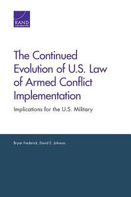 Produktbild: The Continued Evolution of U.S. Law of Armed Conflict Implementation