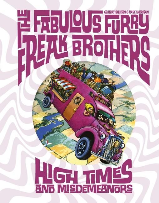 Produktbild: The Fabulous Furry Freak Brothers: High Times and Misdemeanors