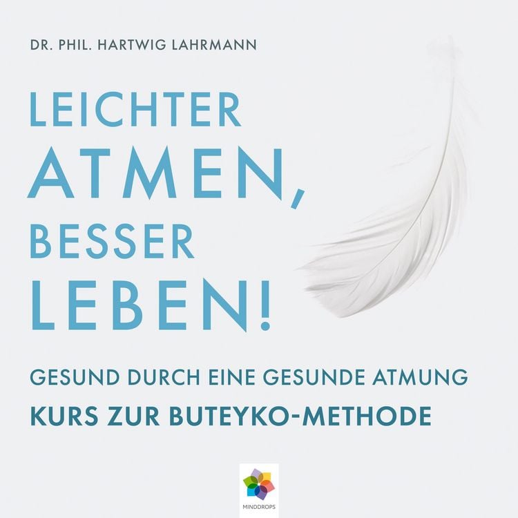 Produktbild: Leichter Atmen, besser leben * Gesund durch eine gesunde Atmung - Kurs zur Buteyko Methode