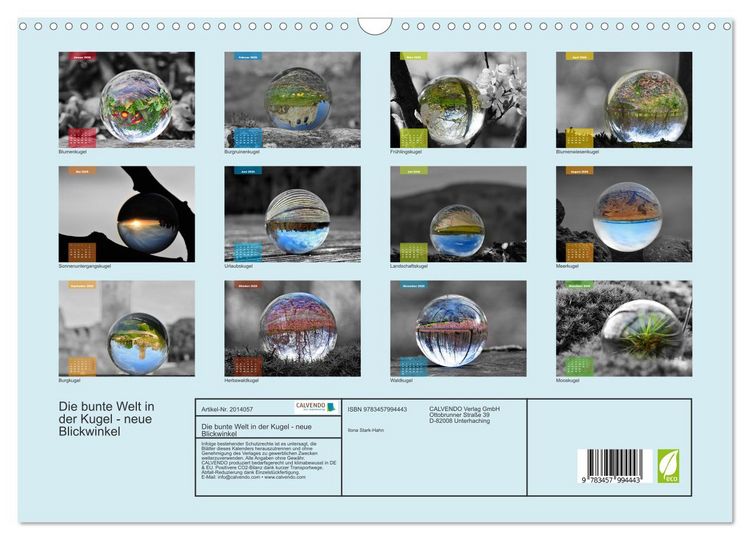 Produktbild: Die bunte Welt in der Kugel - neue Blickwinkel (Wandkalender 2026 DIN A3 quer), CALVENDO Monatskalender