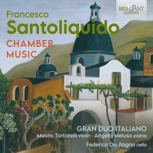 Produktbild: Santoliquido:Chamber Music