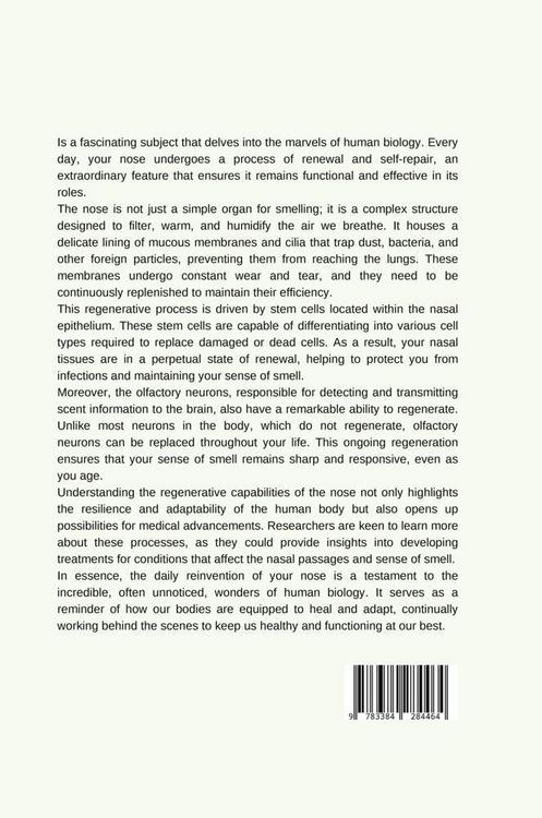 Produktbild: The Regenerative Wonder: How Your Nose Reinvents Itself Every Day
