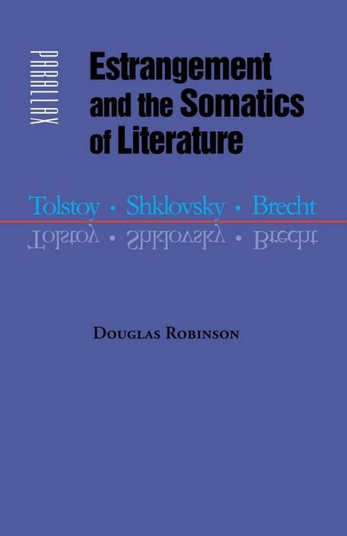 Produktbild: Estrangement and the Somatics of Literature