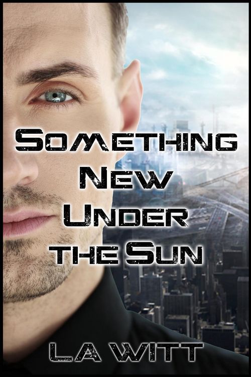 Produktbild: Something New Under the Sun (Falling Sky, #2)