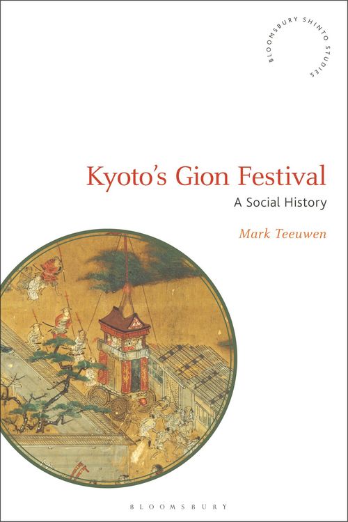 Produktbild: Teeuwen, M: Kyoto's Gion Festival