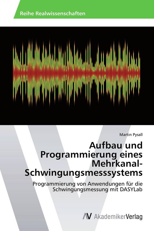 Produktbild: Aufbau und Programmierung eines Mehrkanal-Schwingungsmesssystems