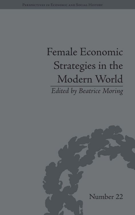 Produktbild: Female Economic Strategies in the Modern World