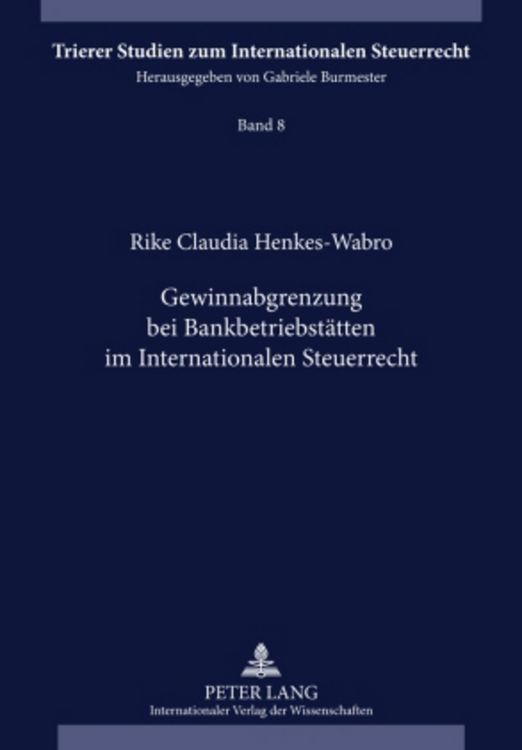Produktbild: Gewinnabgrenzung bei Bankbetriebsstaetten im Internationalen Steuerrecht