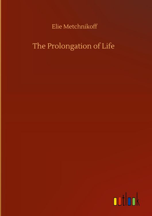 Produktbild: The Prolongation of Life