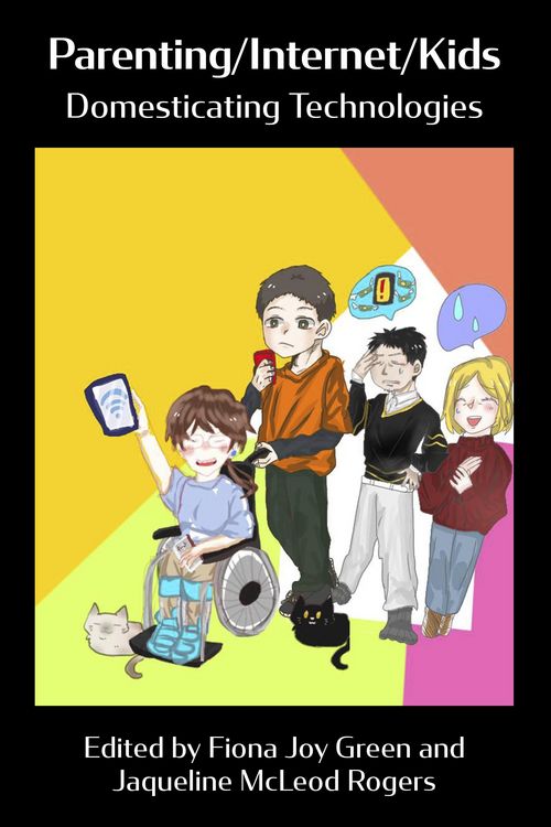 Produktbild: Parenting/Internet/Kids: Domesticating Technologies