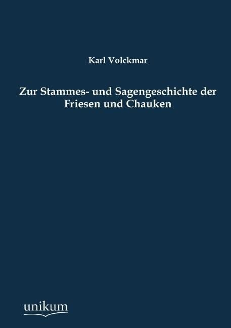 Produktbild: Volckmar, K: Zur Stammes- und Sagengeschichte der Friesen un