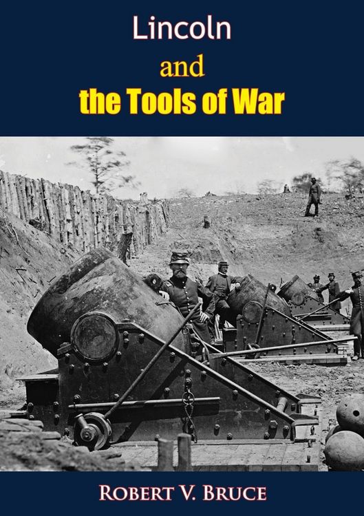 Produktbild: Lincoln and the Tools of War