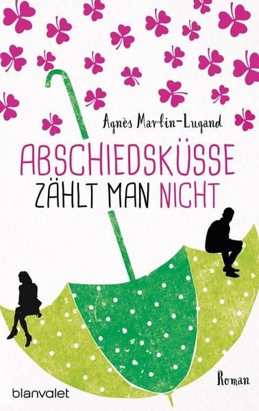 Produktbild: Abschiedsk&uuml;sse z&auml;hlt man nicht