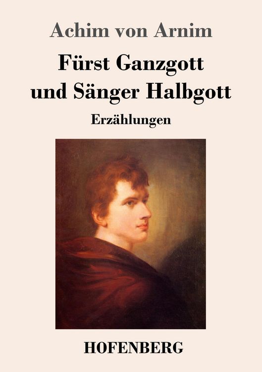 Produktbild: F&uuml;rst Ganzgott und S&auml;nger Halbgott