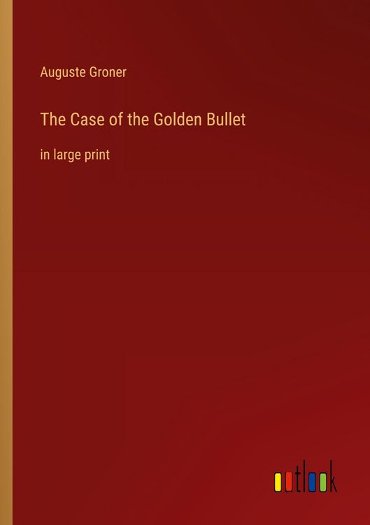 Produktbild: The Case of the Golden Bullet