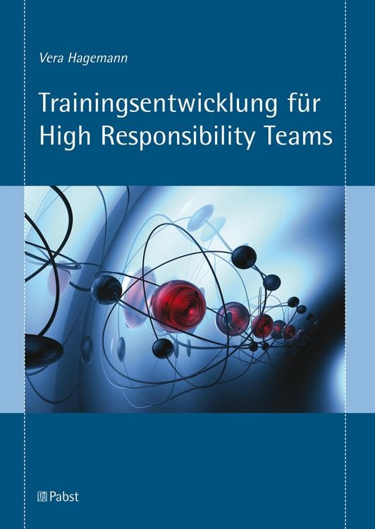 Produktbild: Trainingsentwicklung f&uuml;r High Responsibility Teams