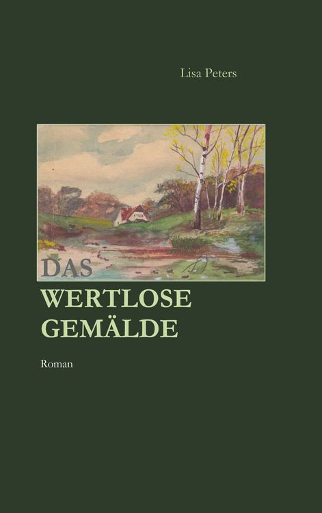 Produktbild: Das wertlose Gem&auml;lde